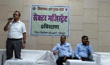 धौलपुर : सैक्टर ऑफिसर आदर्श आचार संहिता की पालना करावें