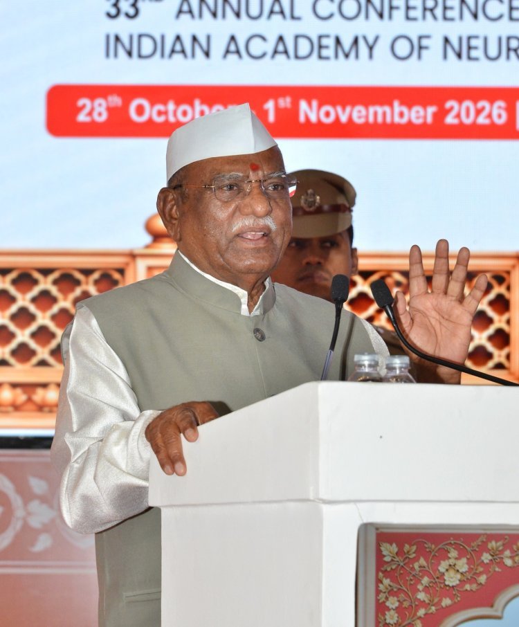 राज्यपाल ने किया 'इंडियन एकेडमी ऑफ न्यूरोलॉजी के 33 वें वार्षिक सम्मेलन का शुभारंभ